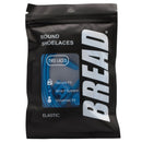 Bread - Round Locks Elastic