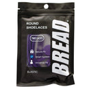 Bread - Round Locks Elastic