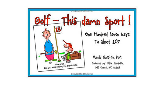 Golf - This Damn Sport! by Harold Bluestein - Paperback